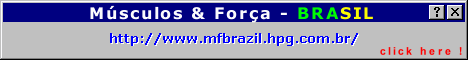 Musculos and Forca - Brasil